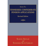 Index to Tennessee Confederate Pension Applications. Revised Edition