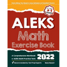 ALEKS Math Exercise Book: A Comprehensive Workbook + ALEKS Math Practice Tests