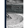 Swarthmore Lecture, 1929: Science and the Unseen World