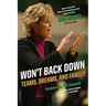 Won't Back Down: Teams, Dreams, and Family