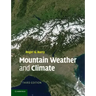 Mountain Weather and Climate
