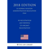 Re-Registration and Renewal of Aircraft Registration (US Federal Aviation Administration Regulation) (FAA) (2018 Edition)