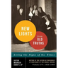 New Lights from Old Truths