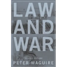 Law and War: International Law & American History
