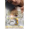 A Good Girl & A Down South Millionaire 3: African American Romance Finale