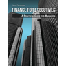 Finance for Executives: A Practical Guide for Managers