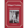 Whippet Training: Problems and Solutions