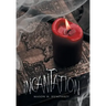 Incantation
