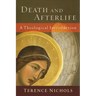Death and Afterlife: A Theological Introduction