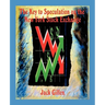 The Key to Speculation on the New York Stock Exchange