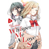 Whisper Me a Love Song 4