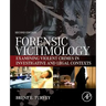 Forensic Victimology: Examining Violent Crime Victims in Investigative and Legal Contexts