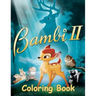 Bambi 2 Coloring Book: Coloring Book for Kids and Adults with Fun, Easy, and Relaxing Coloring Pages