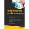 Troubleshooting Java Performance: Detecting Anti-Patterns with Open Source Tools