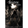 In the Shadow of the City