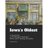 Iowa's Oldest: A Casual Look at The Burlington Hawk Eye's History and its Amazing Personalities
