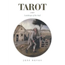 Tarot: Landscape of the Soul