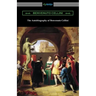 The Autobiography of Benvenuto Cellini