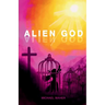 Alien God