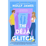 The Déjà Glitch