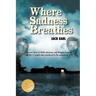 Where Sadness Breathes