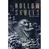 Hollow Skulls and Other Stories