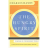The Hungry Spirit: Purpose in the Modern World
