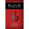 The Power of Yi: Ancient Philosophy for a Better Life