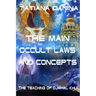 The Teaching of Djwhal Khul - The main occult laws and concepts