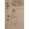 Life After 21