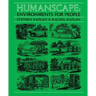 Humanscape: Environments for People