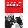 Negotiating Dissidence: The Pioneering Women of Arab Documentary