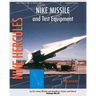 Nike Missile and Test Equipment