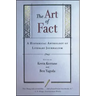 The Art of Fact: A Historical Anthology of Literary Journalism