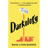 Darkology: Blackface and the American Way of Entertainment