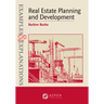 Examples & Explanations for Real Estate Planning and Development
