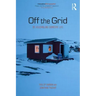Off the Grid: Re-Assembling Domestic Life