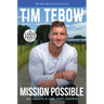 Mission Possible: Go Create a Life That Counts
