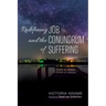 Redefining Job and the Conundrum of Suffering