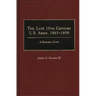 The Late 19th Century U.S. Army, 1865-1898: A Research Guide