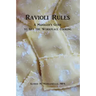 Ravioli Rules: A Manager's Guide to Get the Workplace Cooking