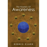 The Mastery of Awareness