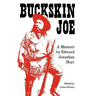Buckskin Joe: A Memoir