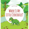 Where Is My Little Crocodile?