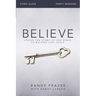 Believe Bible Study Guide: Living the Story of the Bible to Become Like Jesus