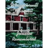 Whippoorwill Farewell: Jocassee Remembered