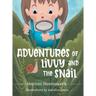 Adventures of Livvy and the Snail