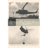 40 Years to Clarity: A Vietnam Veteran's Epiphany