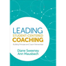 Leading Student-Centered Coaching: Building Principal and Coach Partnerships