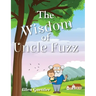 The Wisdom of Uncle Fuzz